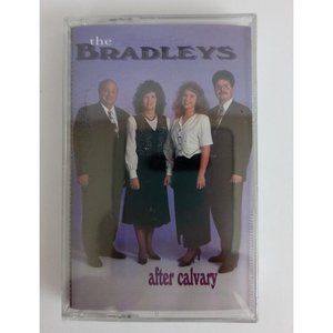 The Bradley's After Calvary Cassette New Sealed